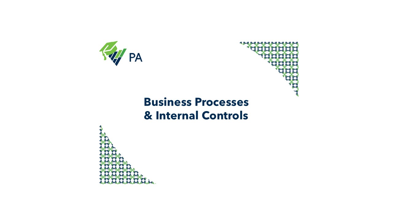Business Processes & Internal Controls