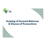 Scoping of Account Balances & Classes of Transactions